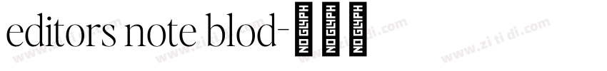 editors note blod字体转换